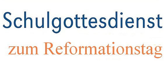 Schulgottesdienst_zum_Reformationstag.jpg  
